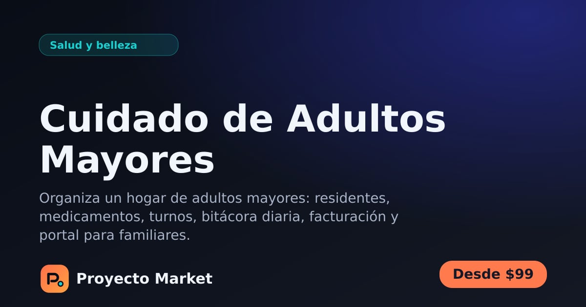 Cuidado de Adultos Mayores