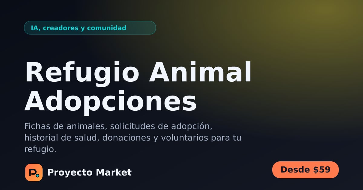 Refugio Animal Adopciones