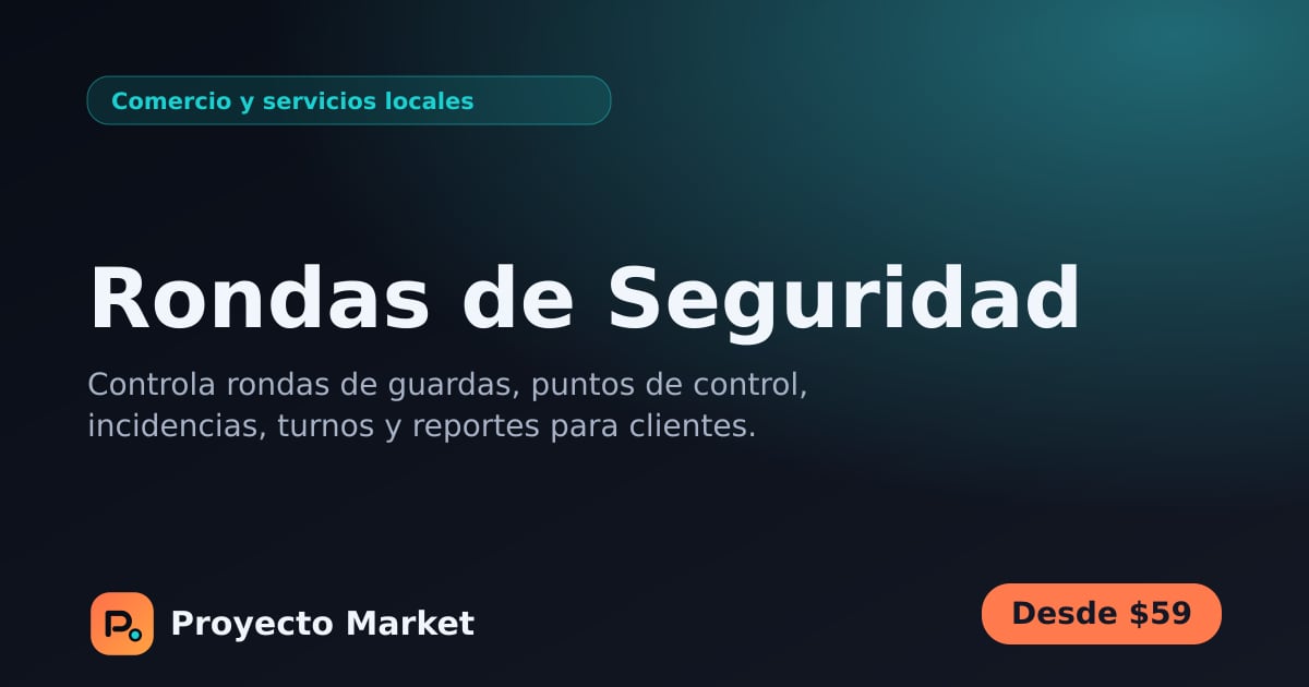 Rondas de Seguridad