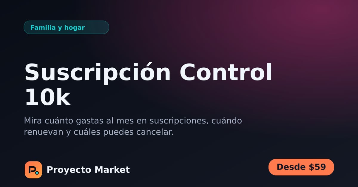 Suscripción Control 10k