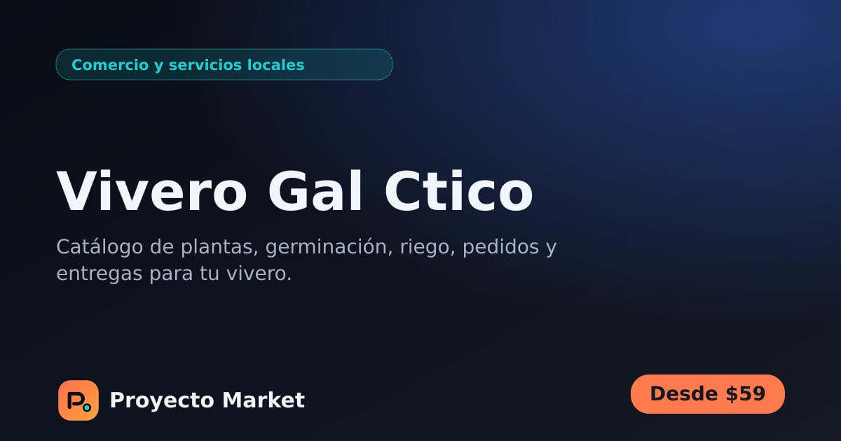 Vivero Gal Ctico